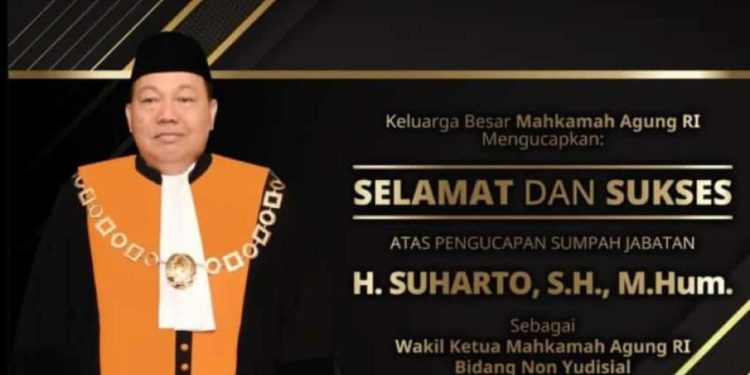 PELANTIKAN WAKIL KETUA MAHKAMAH AGUNG BIDANG NON-YUDISIAL H. SUHARTO,SH.,MHum
