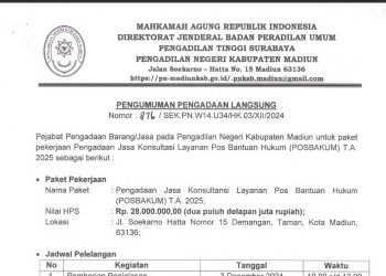 PENGUMUMAN PENGADAAN JASA KONSULTASI LAYANAN POS BANTUAN HUKUM (POSBAKUM) PENGADILAN NEGERI KABUPATEN MADIUN TAHUN ANGGARAN 2025