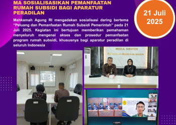 MA Sosialisasikan Pemanfaatan Rumah Subsidi bagi Aparatur Peradilan
